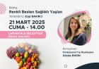 Renkli Beslen Sağlıklı Yaşlan Semineri (21 MART 2025)